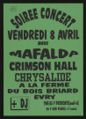 EVRY. - Soirée concert avec Mafalda, Crimson hall et Chrysalide, Ferme du Bois Briard, 8 avril 1994. 