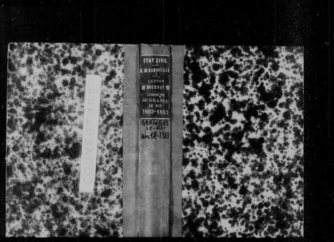 GRANGES-LE-ROI (LES). Naissances, mariages, décès : registre d'état civil (an XII-1813). 