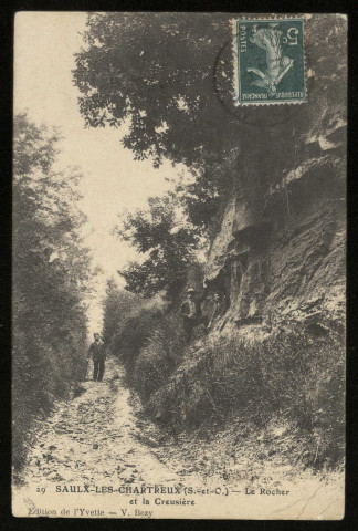 SAULX-LES-CHARTREUX. - Le rocher et la creusière, chemin dans les bois. Edition de l'Yvette, 1 timbre à 5 centimes. 