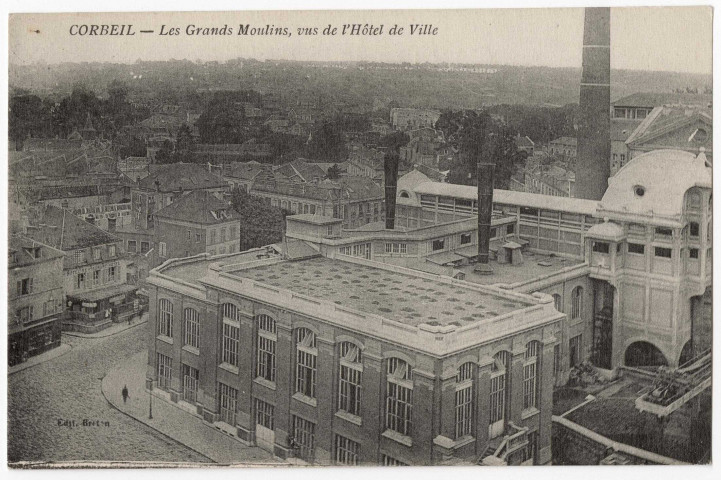 CORBEIL-ESSONNES. - Les grands moulins, vus de l'hôtel de ville, Breton. 
