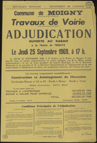 MOIGNY-SUR-ECOLE. - Adjudication au rabais, sur soumissions cachetées pour la construction et l'aménagement de chaussées : ex chemins ruraux n° 24 et 89, ruelle à Moissy, ruelle à Tavet, 25 septembre 1969. 