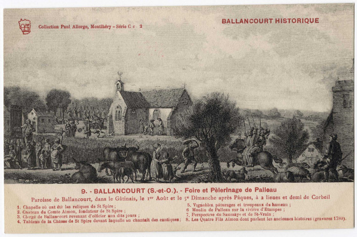 BALLANCOURT-SUR-ESSONNE. - Foire et pèlerinage de Palleau. Editeur Seine-et-Oise Artistique et Pittoresque, Collection Paul Allorge, gravure de 1780). 