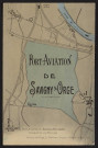 VIRY-CHATILLON.- Port-Aviation de Juvisy-Savigny (23 mai 1909).