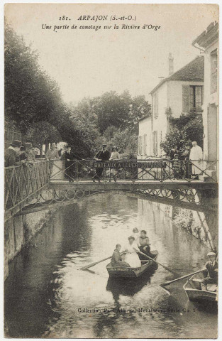 ARPAJON. - Une partie de canotage sur la rivière d'Orge. Editeur Le Deley, Collection Paul Allorge. 