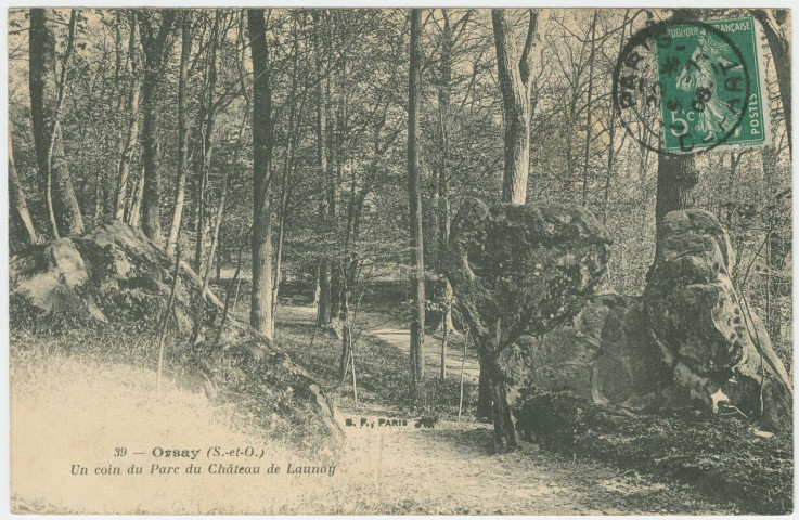 ORSAY. - Un coin du parc du château de Launay. Edition BF, 1906, 1 timbre à 5 centimes. 