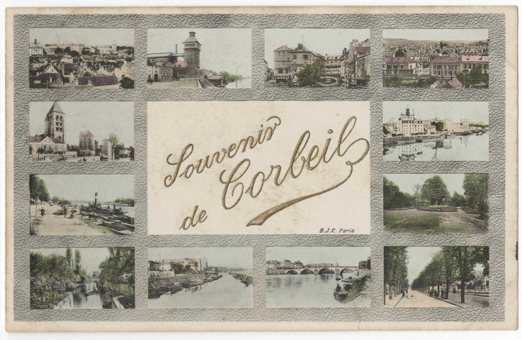 CORBEIL-ESSONNES. - Souvenir de Corbeil, vues diverses, BJC, coloriée. 
