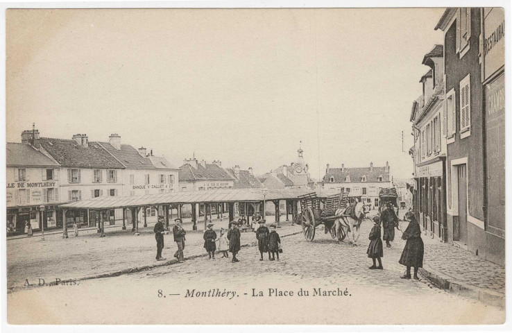 MONTLHERY. - La place du marché [Editeur AD]. 