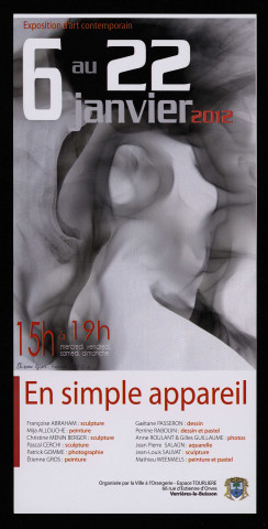 VERRIERES-LE-BUISSON.- Exposition : En simple appareil, Orangerie-Espace Tourlières, 6 janvier-22 janvier 2012. 