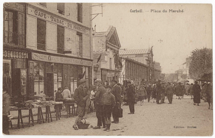 CORBEIL-ESSONNES. - Corbeil - La place un jour de marché. Edition Breton, sépia. 