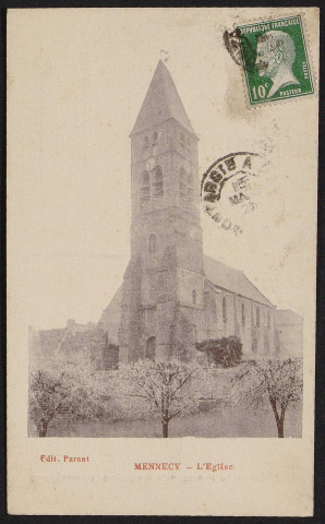 MENNECY.- L'église (18 mai 1925).