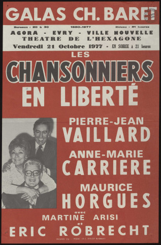 EVRY. - Les chansonniers en liberté : Pierre-Jean Vaillard, Anne-Marie Carrière et Maurice Horgues, Agora d'Evry, 21 octobre 1977. 