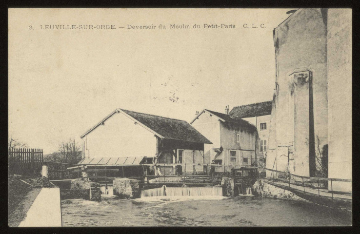 LEUVILLE-SUR-ORGE. - Déversoir du moulin du Petit Paris. Editeur C. L. C., 1904, timbre à 10 centimes. 