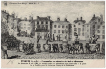 ETAMPES. - Procession en mémoire du maire d'Etampes, le dimanche 3 juin 1792, d'après gravure. Edition Seine-et-Oise artistique et pittoresque, collection Paul Allorge. 