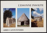 Essonne insolite.- Abris cantonniers de Bouville, Méréville et Gironville (2000).