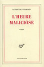 L'heure Maliciôse