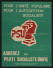 Essonne [Département]. - Affiche électorale. Pour l'unité populaire, pour l'autogestion socialiste..... Adhérez au parti socialiste unifié (1978). 