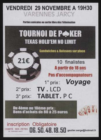 VARENNES-JARCY. - Tournoi de poker Texas hold'em no limit, vendredi 29 novembre à 19h 30. 