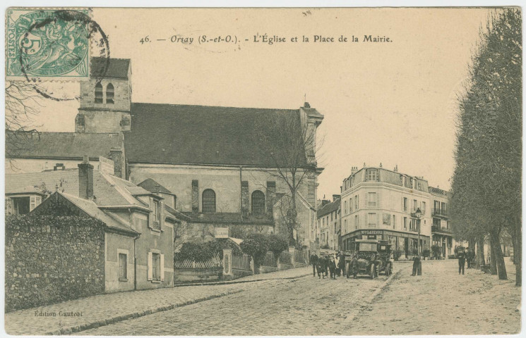 ORSAY. - Léglise et la place de la mairie. Edition Gautrot, 1907, 1timbre à 5 centimes 