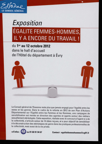 EVRY.- Exposition : Egalité femmes-hommes, il y a encore du travail !, Hall d'accueil de l'Hôtel du département, 1er octobre-12 octobre 2012. 
