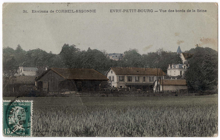 EVRY. - Evry-Petit-Bourg. Vue des bords de la Seine [Editeur Mardelet, 1925, timbre à 15 centimes, coloriée]. 