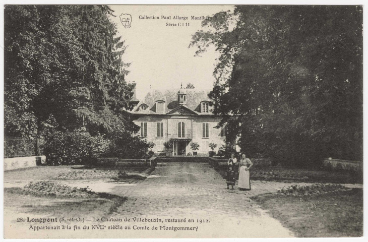 LONGPONT-SUR-ORGE. - Villebouzin. Le château de Villebouzin, restauré en 1912. Edition Seine-et-Oise artistique et pittoresque, Collection Paul Allorge. 