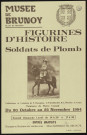 BRUNOY.- Exposition : Figurines d'histoire, soldats de plomb, Musée de Brunoy, 20 octobre-25 novembre 1984. 