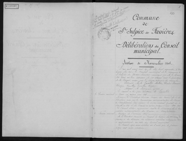 SAINT-SULPICE-DE-FAVIERES. - Administration générale de la commune. - Registres de délibérations [nov. 1906-oct. 1940].