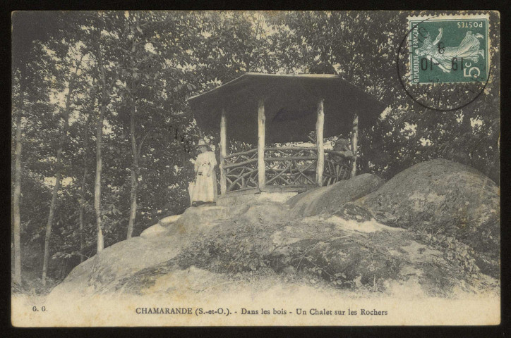 CHAMARANDE. - Dans les bois - Un chalet sur les rochers. Editeur G. Garnier, Etampes, 1908, 1 timbre à 5 centimes, 5 mots. 