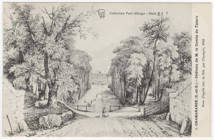 CHAMARANDE. - Château de M.le Comte de Talaru, (d'après gravure de Champin en 1845. Editeur Seine-et-Oise Artistique et Pittoresque, Collection Paul Allorge. 