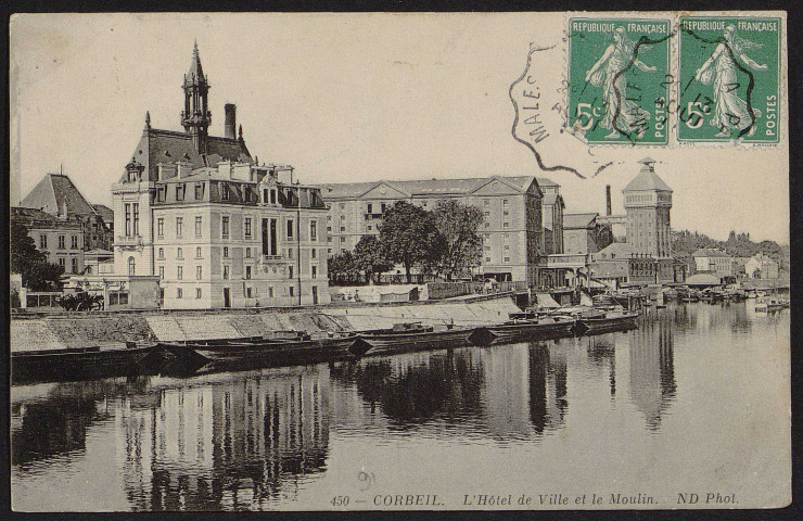 Corbeil-Essonnes.- L'hôtel de ville et le moulin (18 août 1911). 