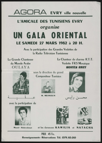 EVRY. - Gala oriental, organisé par l'amicale des tunisiens d'Evry, Agora d'Evry, 27 mars 1982. 