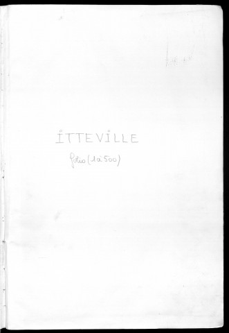 ITTEVILLE. - Matrice des propriétés non bâties : folios 1 à 500 [cadastre rénové en 1968]. 