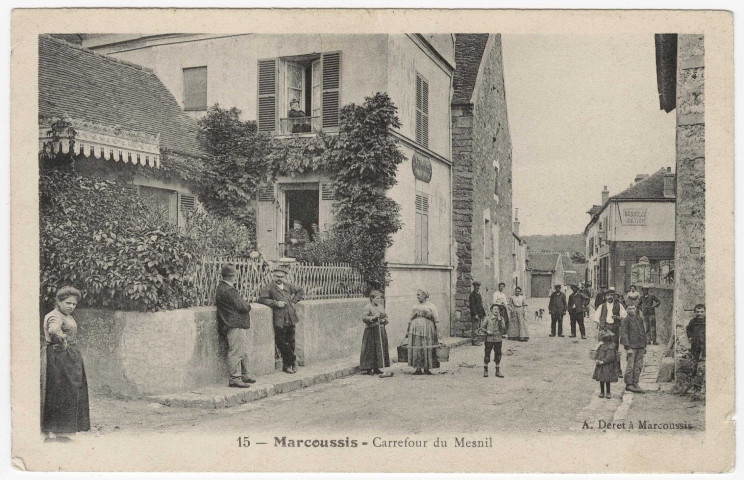 MARCOUSSIS. - Carrefour du Mesnil [Editeur Déret, (1907), timbre à 10 centimes]. 