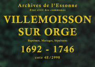 VILLEMOISSON-SUR-ORGE. Paroisse Saint-Laurent : Baptêmes, mariages, sépultures : registre paroissial (1692-1713, 1737-1746). 