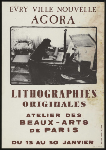 EVRY. - Lithographies originales, atelier des beaux-arts de Paris, Agora d'Evry, 13 janvier-30 janvier 1976. 