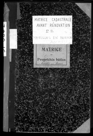 MAROLLES-EN-BEAUCE. - Matrice des propriétés bâties [cadastre rénové en 1934]. 