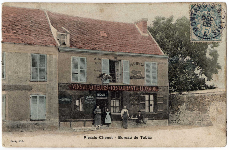 COUDRAY-MONTCEAUX (LE). - Plessis-Chenet, bureau de tabac, Beck, 1906, 2 mots, 5 c, ad., coloriée. 
