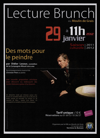 VERRIERES-LE-BUISSON.- Lecture Brunch. Des mots pour le peindre, Moulin de Grais, 29 janvier 2012. 
