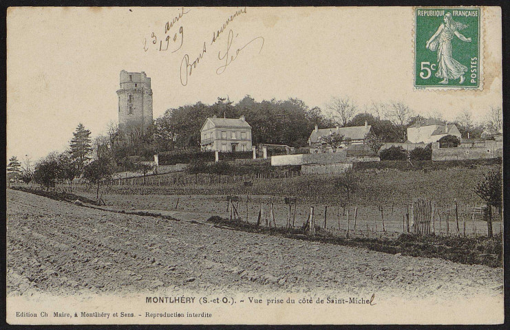 Montlhéry.- Vue prise du côté de Saint-Michel (23 avril 1909). 