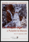 PUISELET-LE-MARAIS. - Journées européennes du patrimoine. Exposition : Le Moyen-Age à Puiselet-le-Marais, 16 septembre-17 septembre 2000. 