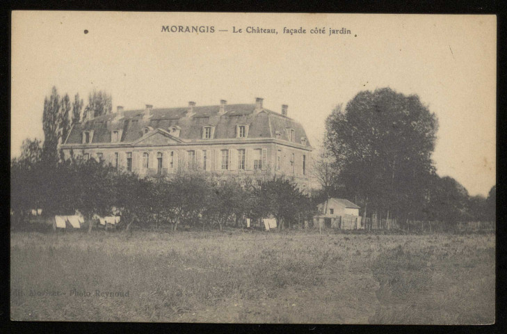 MORANGIS . - Le château, façade côté jardin. Edition Morizet, 1926. 