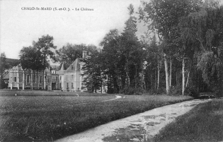 Chalo-Saint-Mars.- Le château, carte postale [1910-1920]