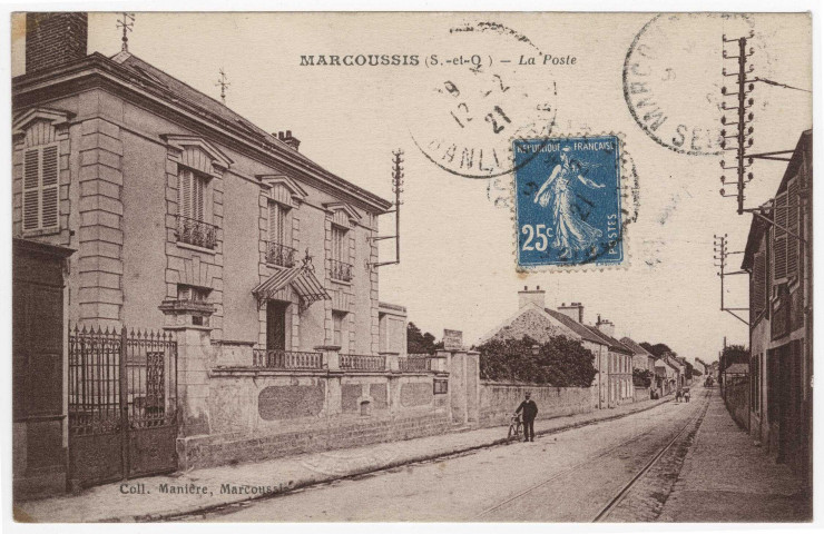 MARCOUSSIS. - La poste. Editeur IPM. 1 timbre à 25 centimes. 