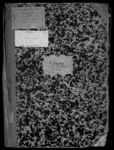 GRIGNY. - Matrice des propriétés bâties et non bâties : folios 323 à la fin [cadastre rénové en 1941]. 