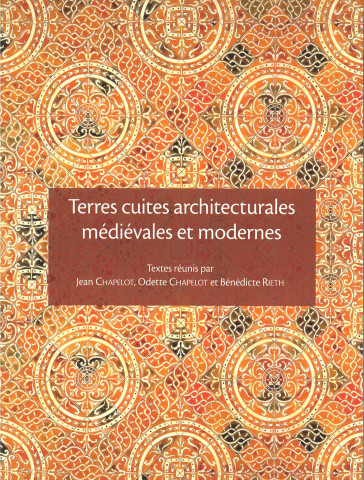 Terres cuites architecturales médiévales et modernes