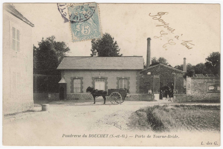 VERT-LE-PETIT. - Poudrerie militaire du Bouchet, porte de Tourne-Bride [Editeur L des G, 1905, timbre à 5 centimes]. 