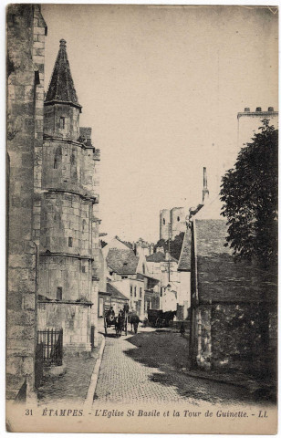ETAMPES. - L'église Saint-Basile et la tour de Guinette [Editeur LL]. 