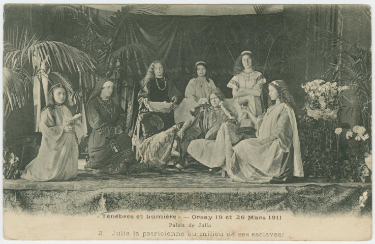 ORSAY. - Représentation théâtrale du 19 et 26 mars 1911(Ténèbres et lumière). Edition Lefèvre. 