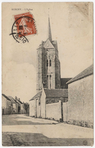 MOIGNY . - L'église [Editeur Hamelin, 1912, timbre à 10 centimes]. 