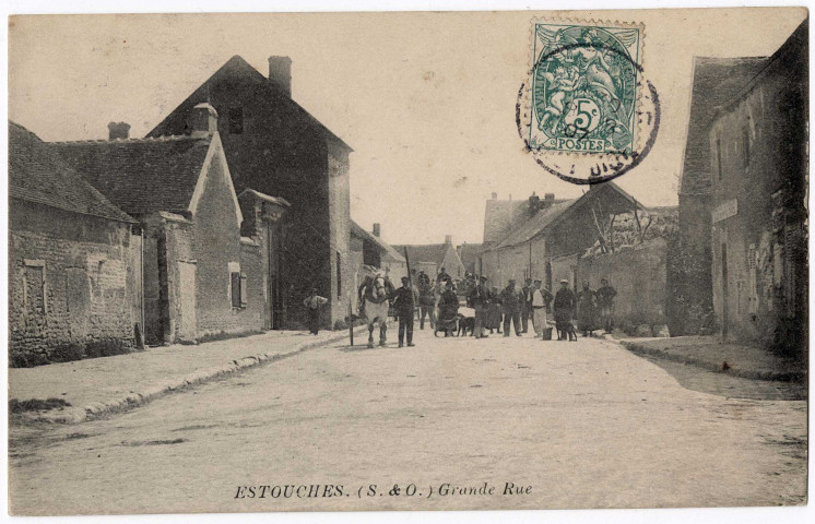 ESTOUCHES. - Grande-Rue [Editeur Royer, 1907, timbre à 5 centimes]. 